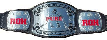 ROH Pure Championship | Pro Wrestling | Fandom
