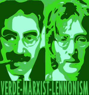 Greenshevik propaganda poster, espousing Verde-Marxist-Lennonism.